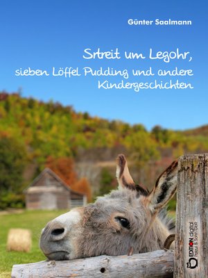 cover image of Streit um Legohr, sieben Löffel Pudding und andere Kindergeschichten